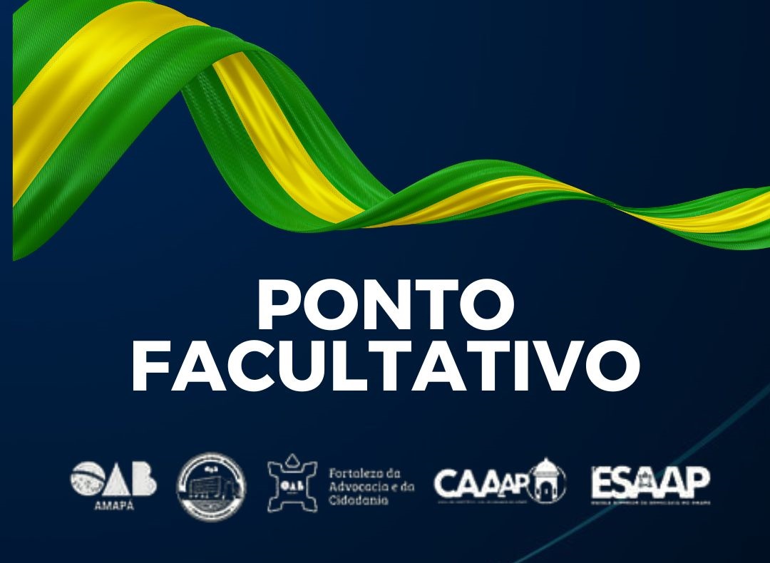 Ponto Facultativo na OAB-AP